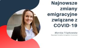 Najnowsze zmiany emigracyjne związane z COVID-19