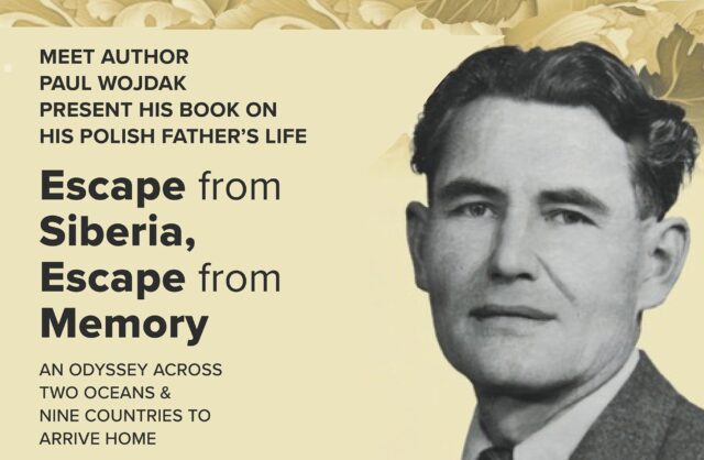 Escape from Siberia, Escape from Memory, Book presentation, June 3, Polish Hall, 7pm55