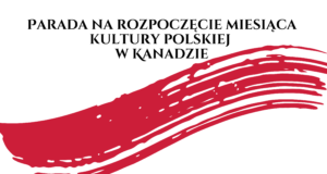 Film: Parada na rozpoczęcie Miesiąca Polskiego w Kanadzie